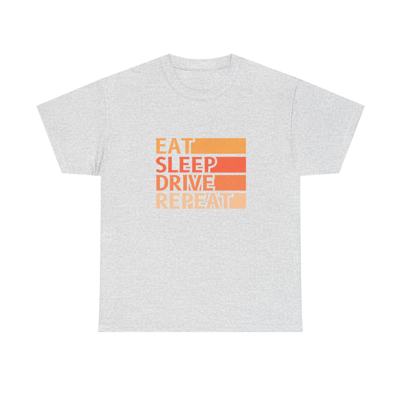 Eat Sleep Drive Repeat Unisex Heavy Cotton Tee - Perfect for Car Enthusiasts