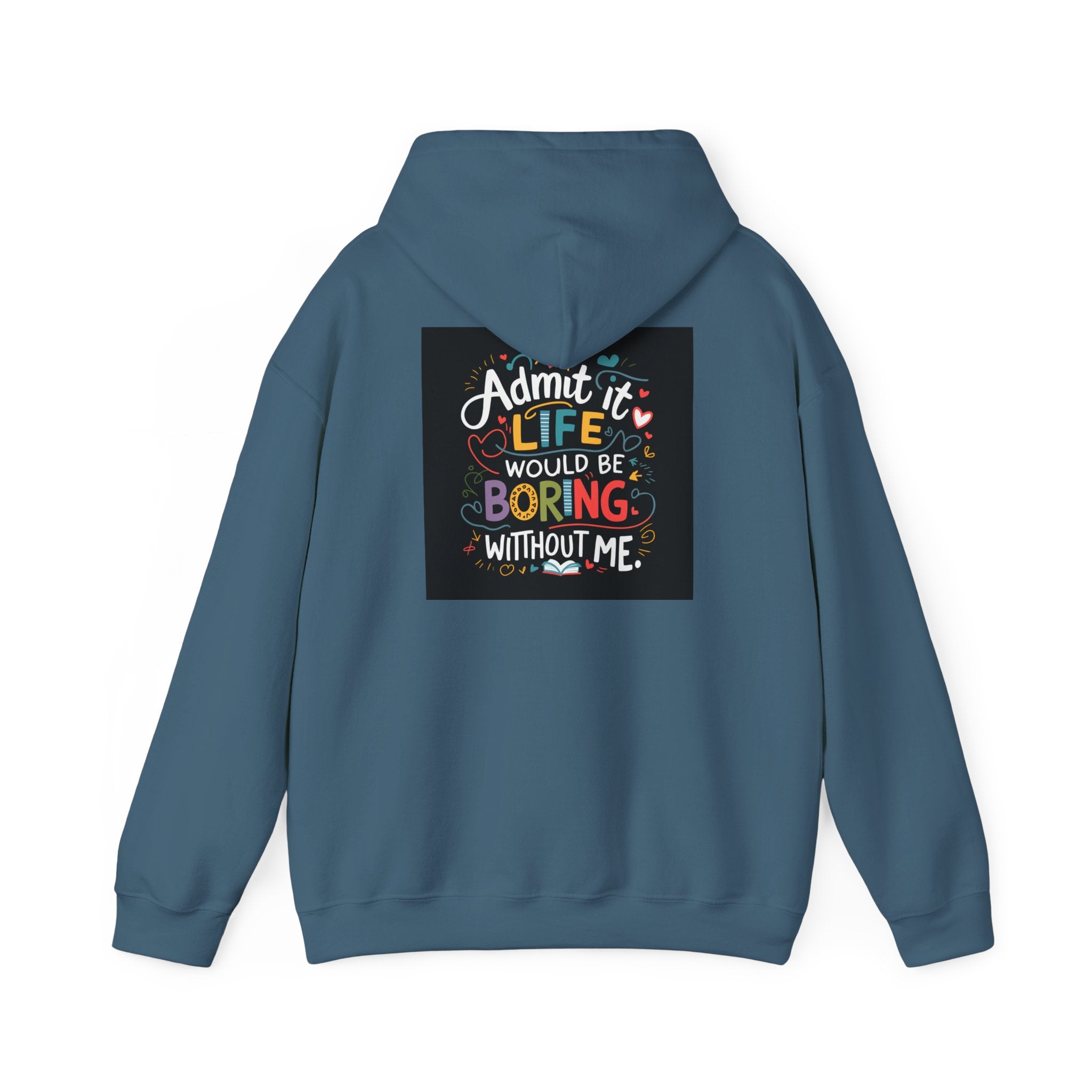 Admit it Unisex Heavy Blend™ Hooded Sweatshirt