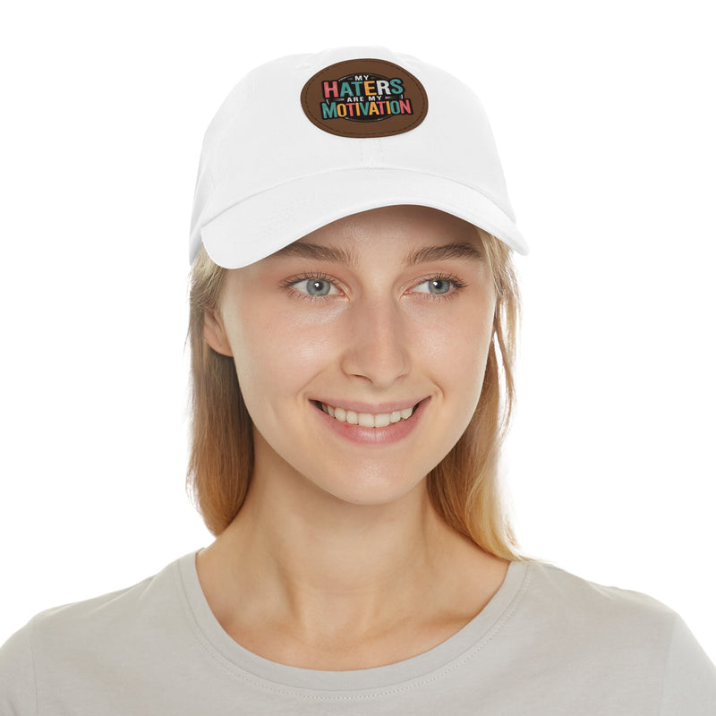 Motivational Dad Hat with Leather Patch - "My Haters Are My Motivation"