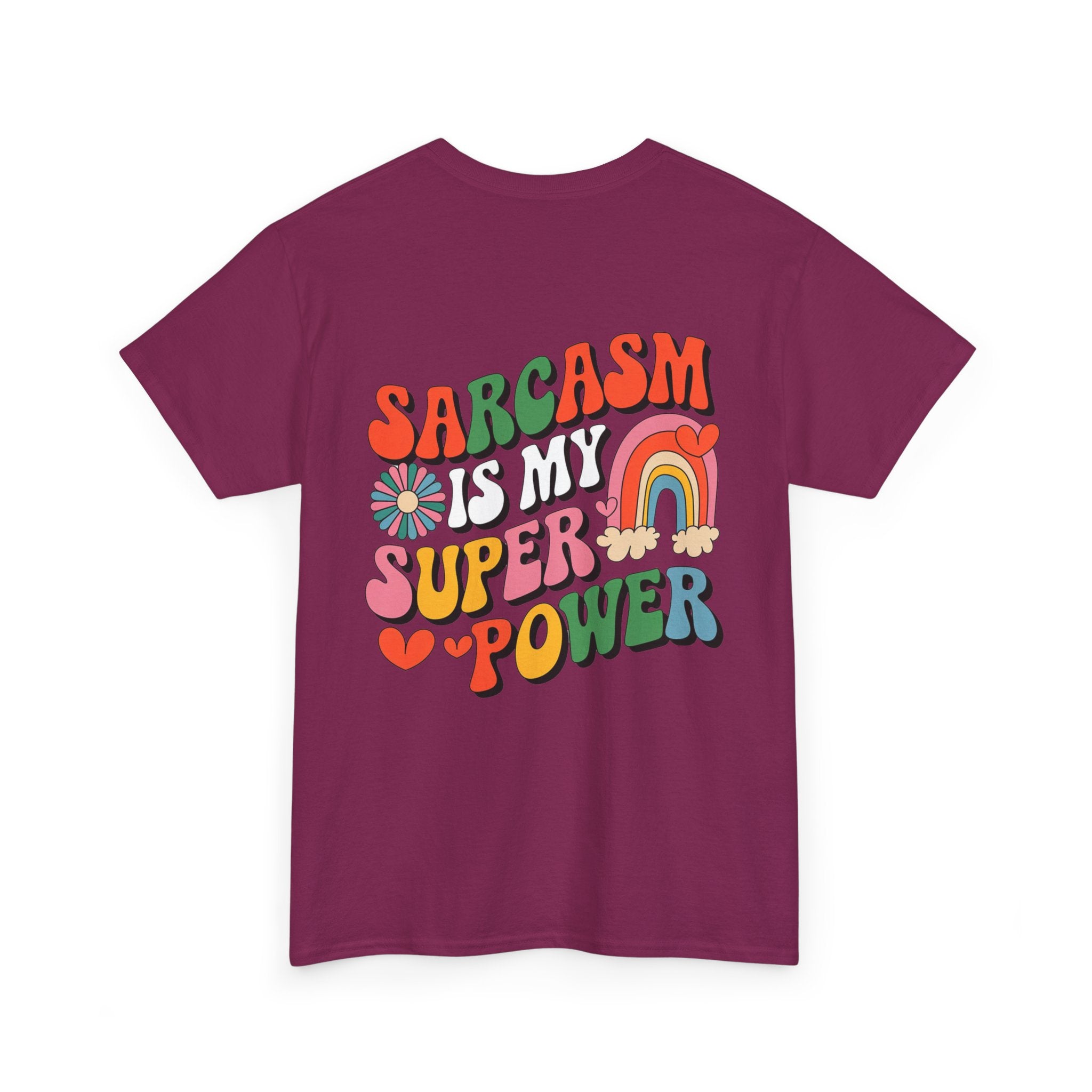 Sarcasm is my superpower Unisex Heavy Cotton Tee for Everyday Style