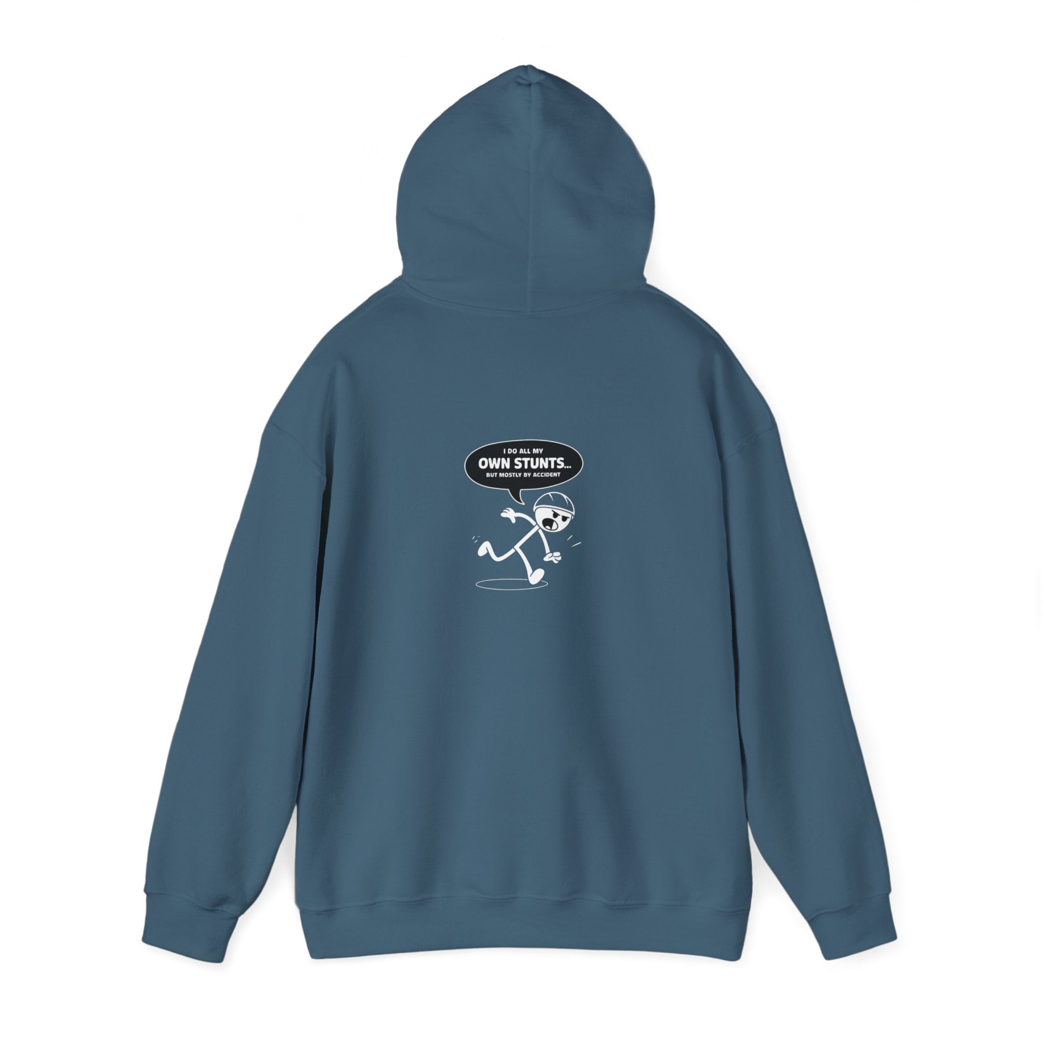 Own Stunts" - T-Shirt Unisex Heavy Blend™ Hooded Sweatshirt