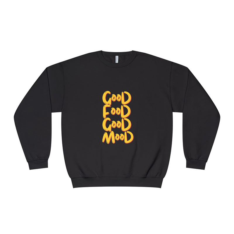 Good Food Good Mood Sweatshirt - Unisex NuBlend® Crewneck for Comfort and Style