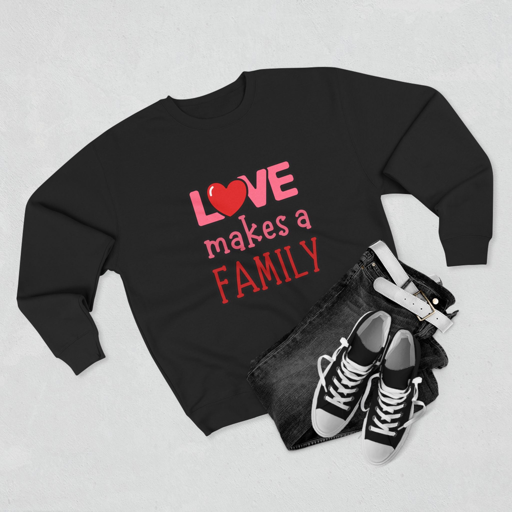 Love Makes a Family Unisex Crewneck Sweatshirt – Cozy and Heartfelt Gift for All Occasions