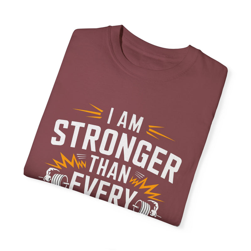 Motivational Unisex Garment-Dyed T-shirt - 'Stronger Than Every Doubt'