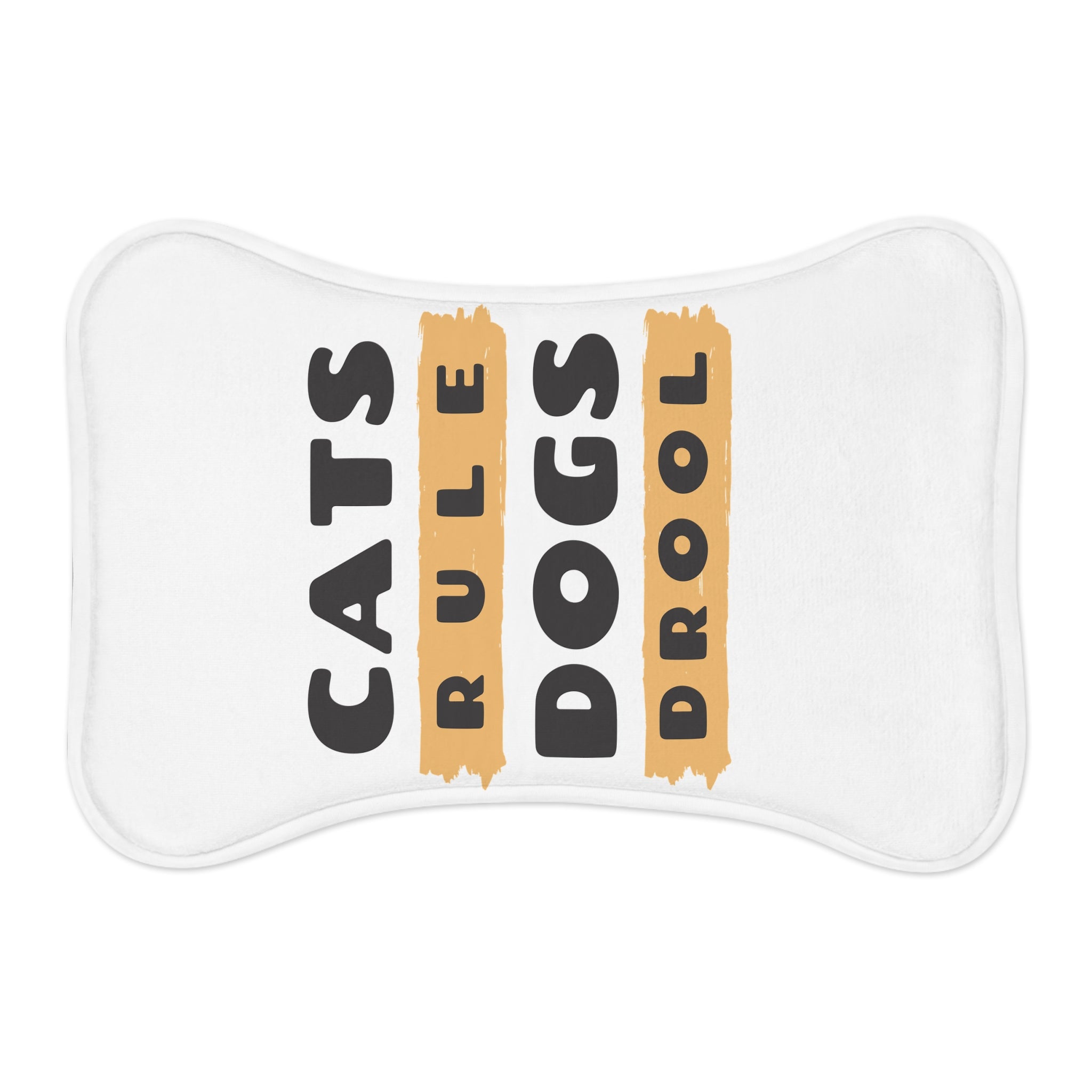 Funny Pet Feeding Mat - 'Cats Rule, Dogs Drool' - Ideal for Pet Lovers