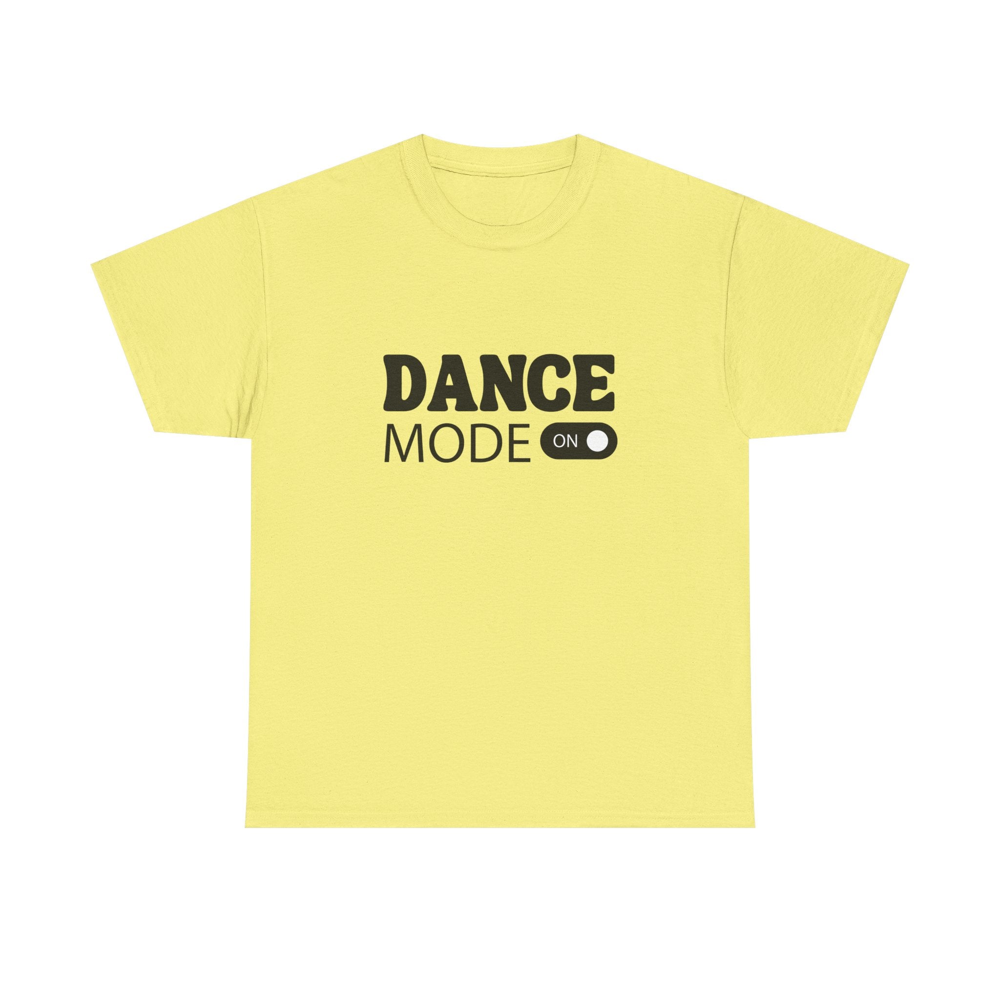 Dance Mode On Unisex Heavy Cotton Tee - Perfect for Dance Lovers & Parties