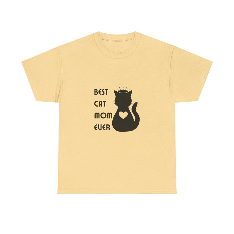 Best Cat Mom Ever Unisex Heavy Cotton Tee