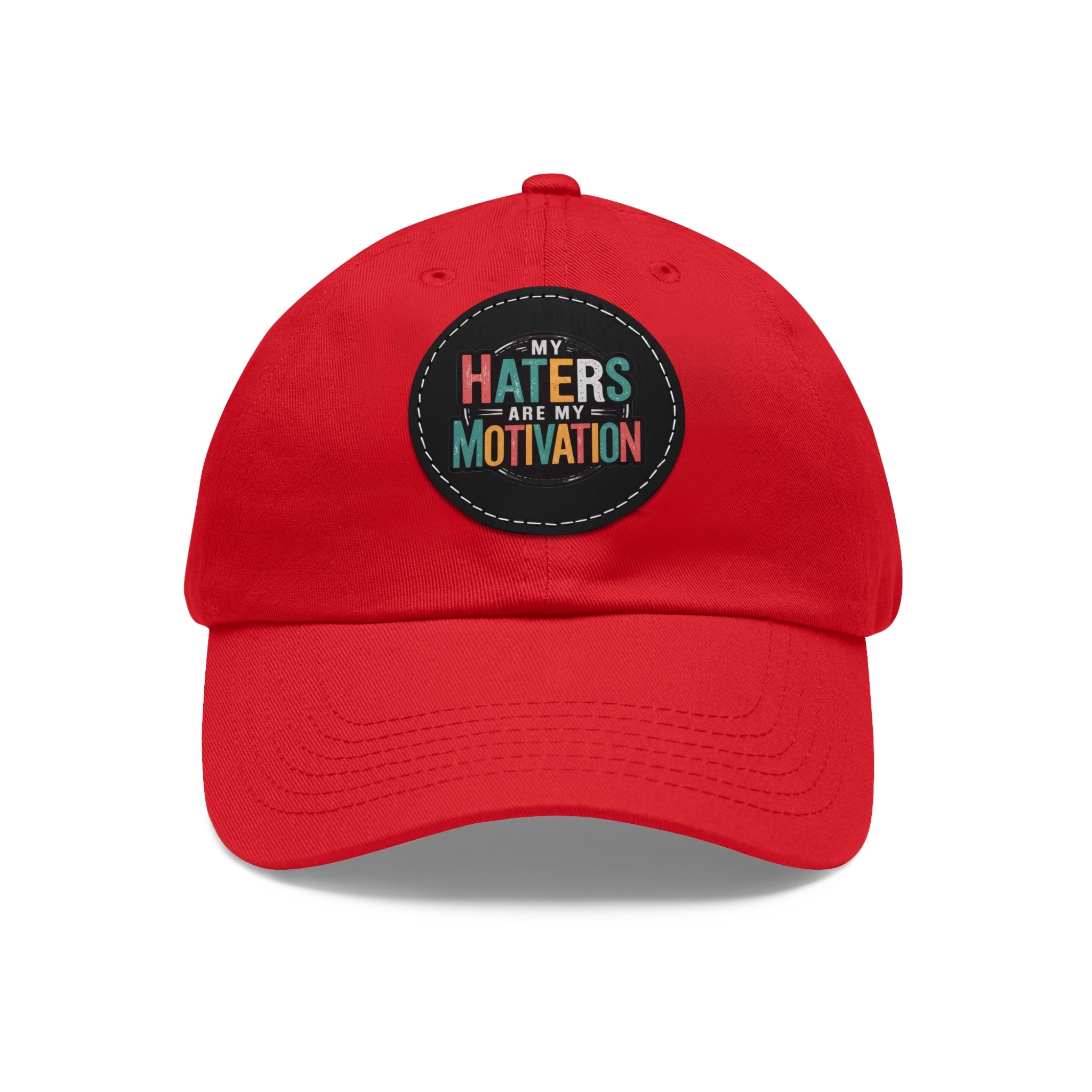 Motivational Dad Hat with Leather Patch - "My Haters Are My Motivation"