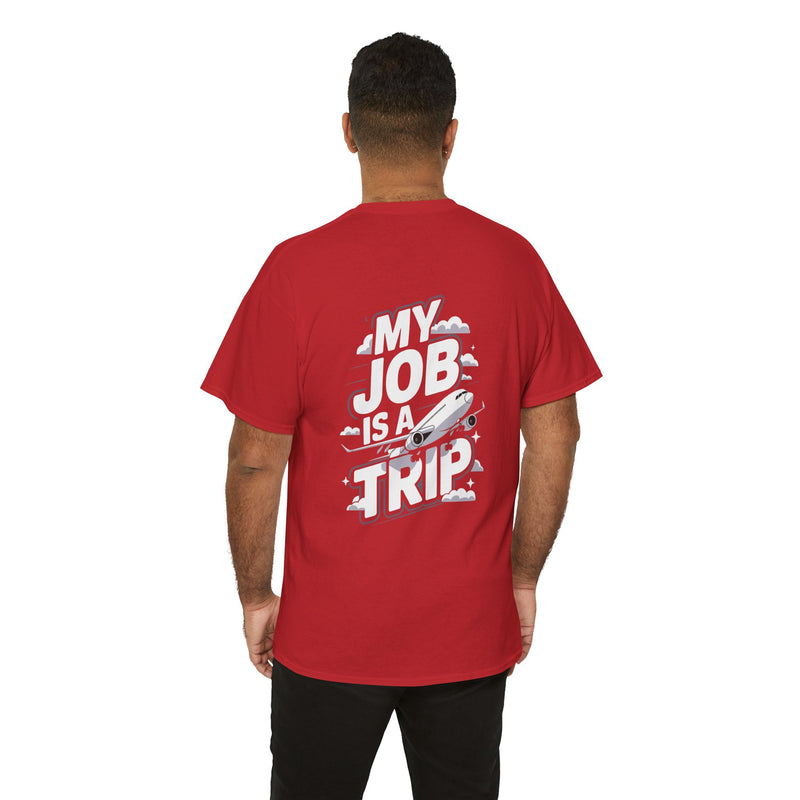 Unisex Heavy Cotton Tee - My Job is a TRIP