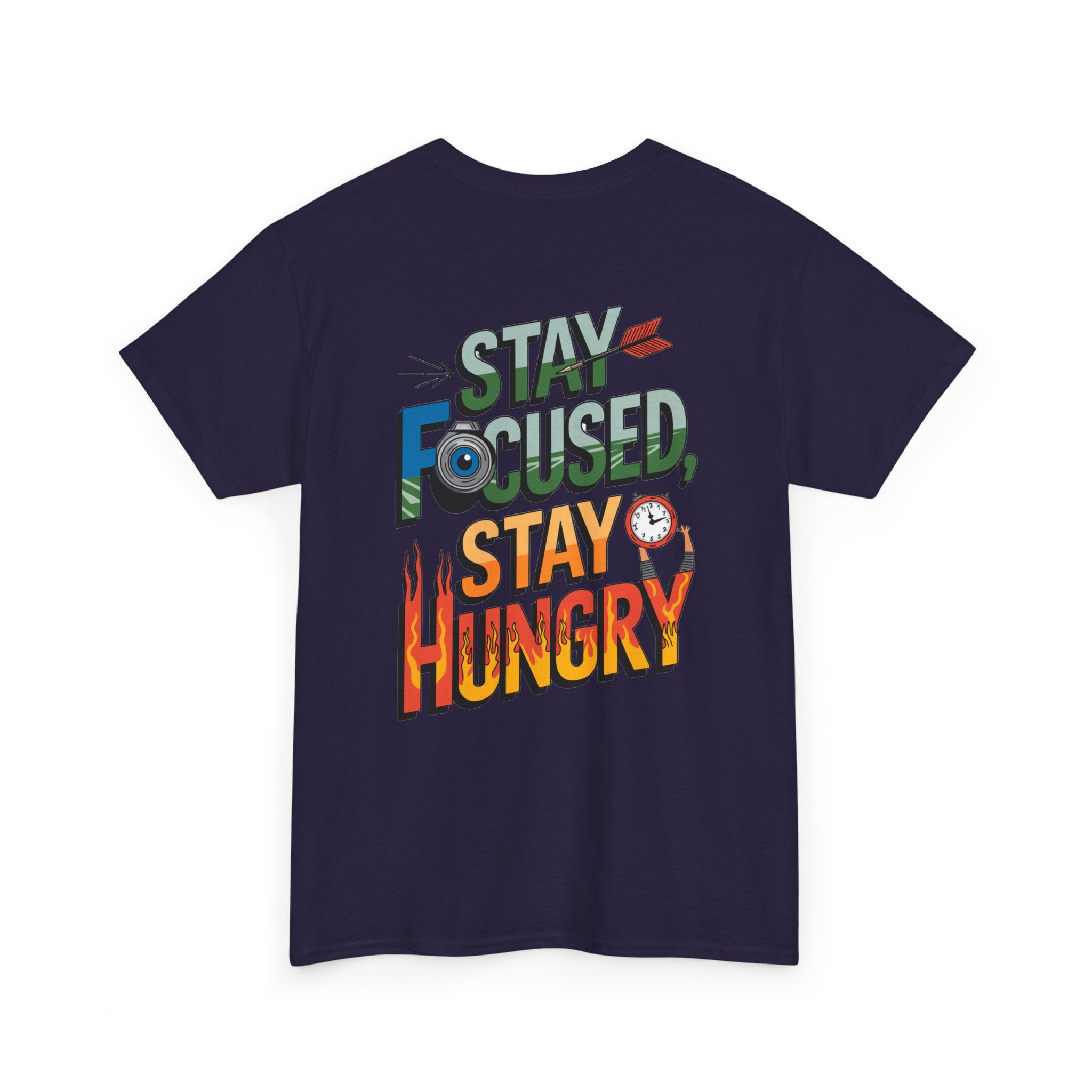 Unisex Heavy Cotton Tee: "Stay Focused Stay Hungry" - T-Shirt