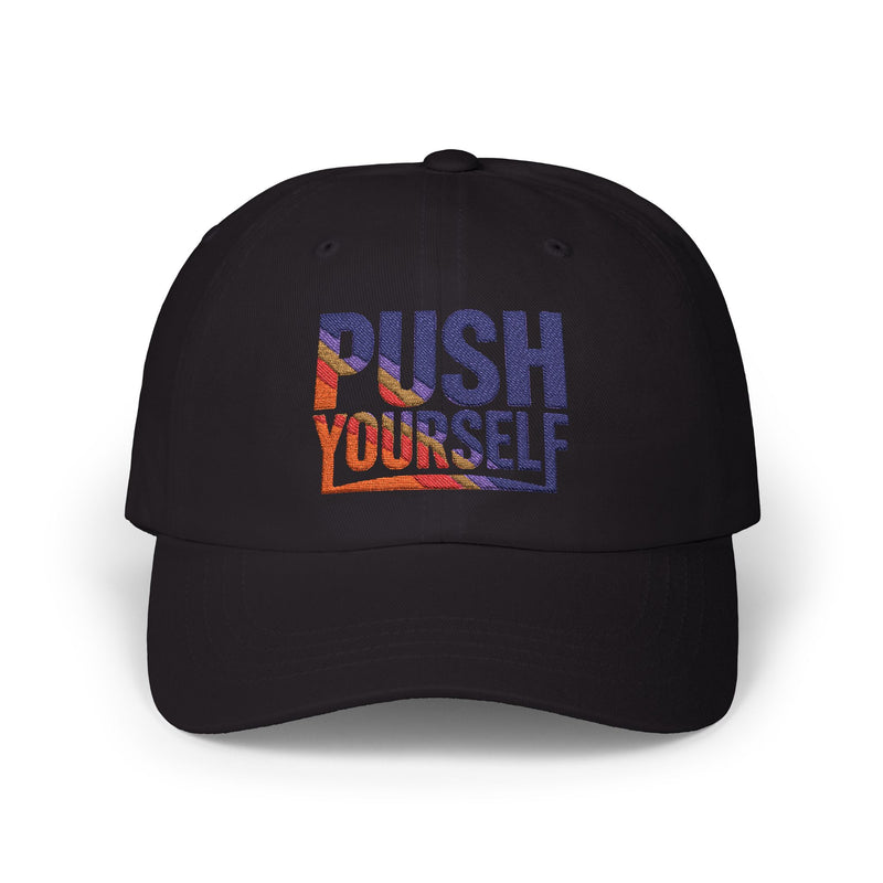 Motivational Dad Cap - "Push Yourself"