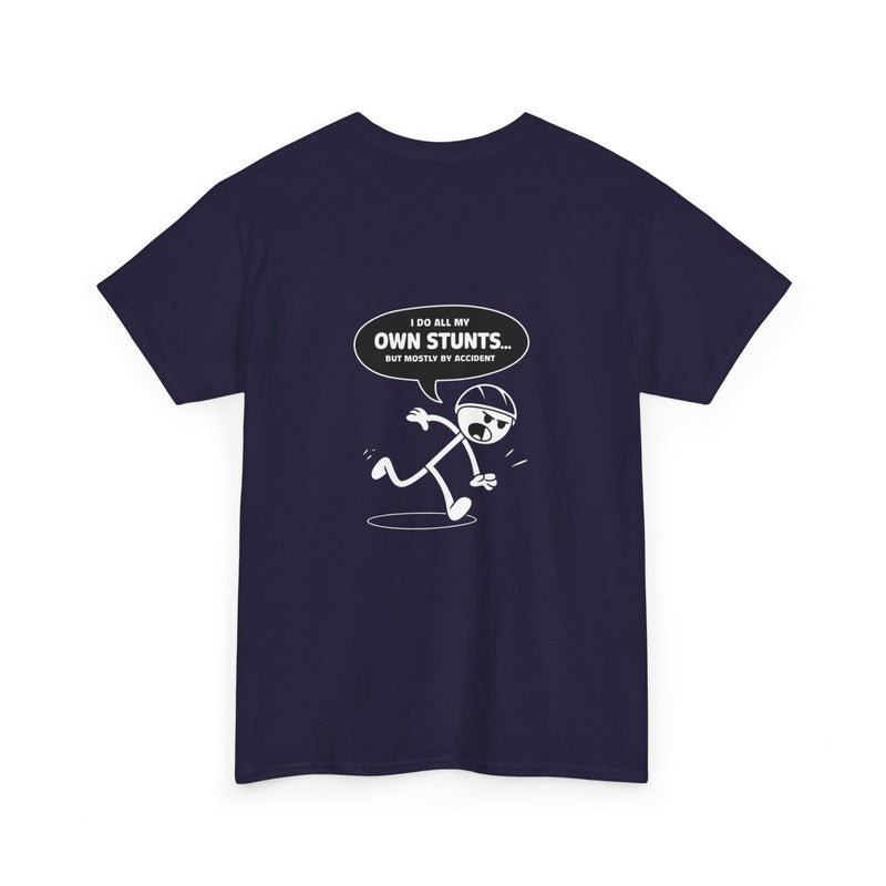 Unisex Heavy Cotton Tee: "Own Stunts" - T-Shirt