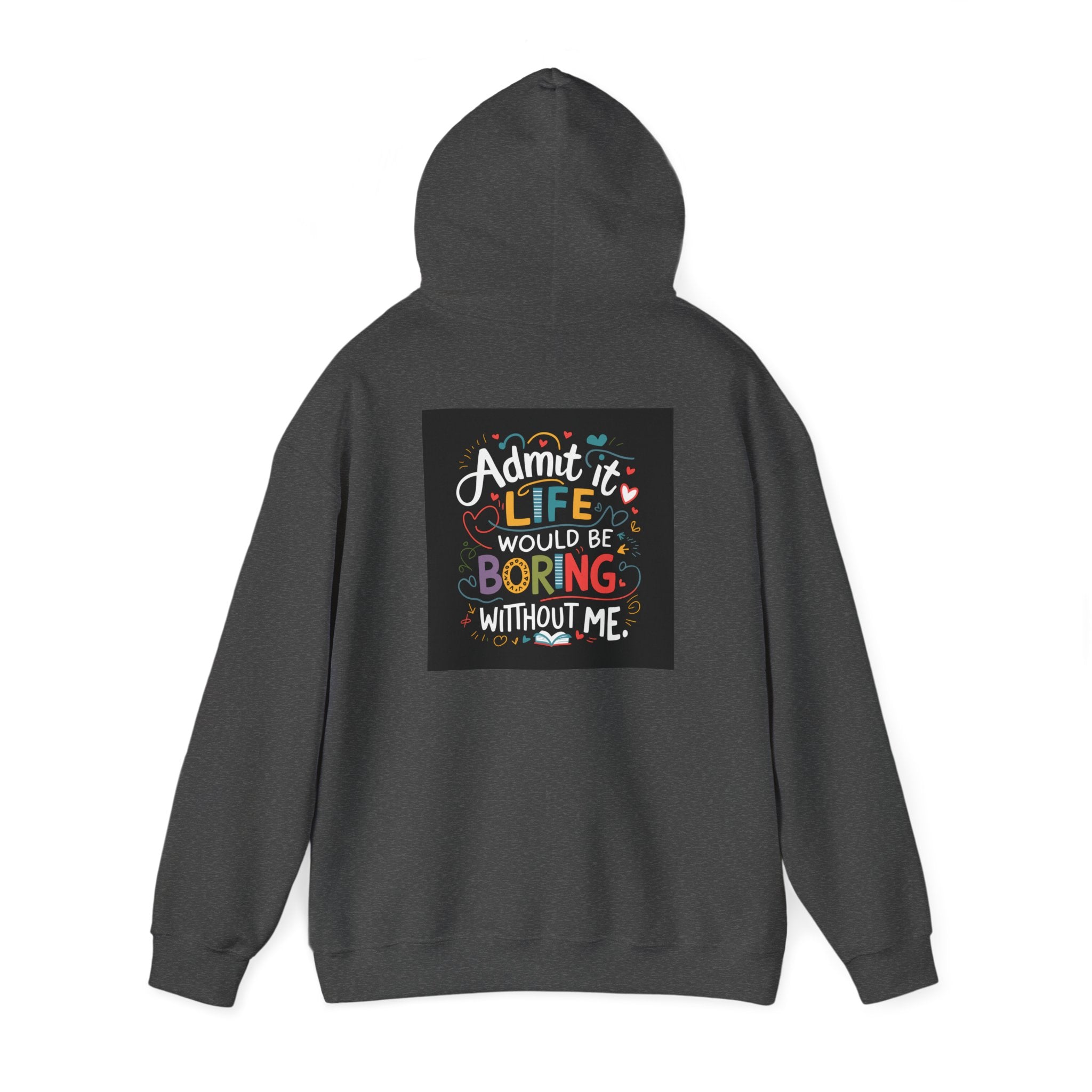 Admit it Unisex Heavy Blend™ Hooded Sweatshirt