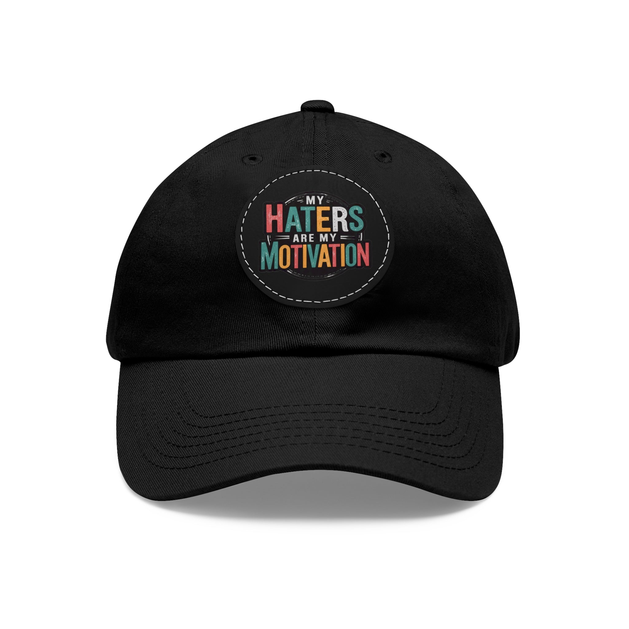 Motivational Dad Hat with Leather Patch - "My Haters Are My Motivation"