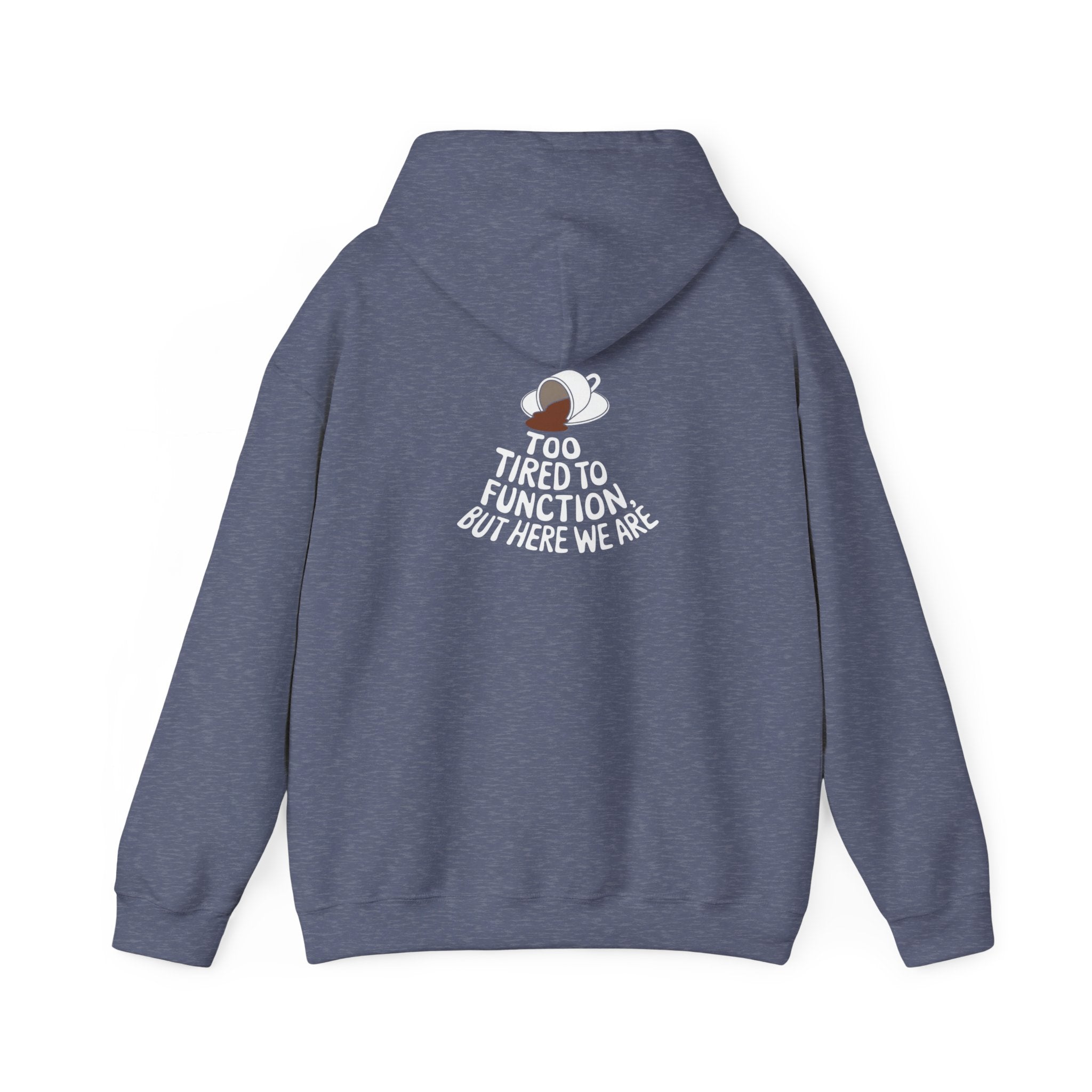 Unisex Heavy Blend™ Hooded Sweatshirt Tired to Function