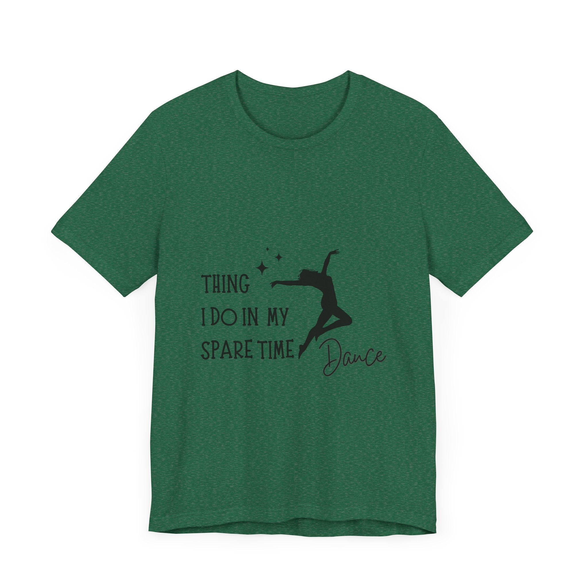 Dance Lover Unisex Jersey Tee - 'Thing I Do in My Spare Time' Graphic Shirt
