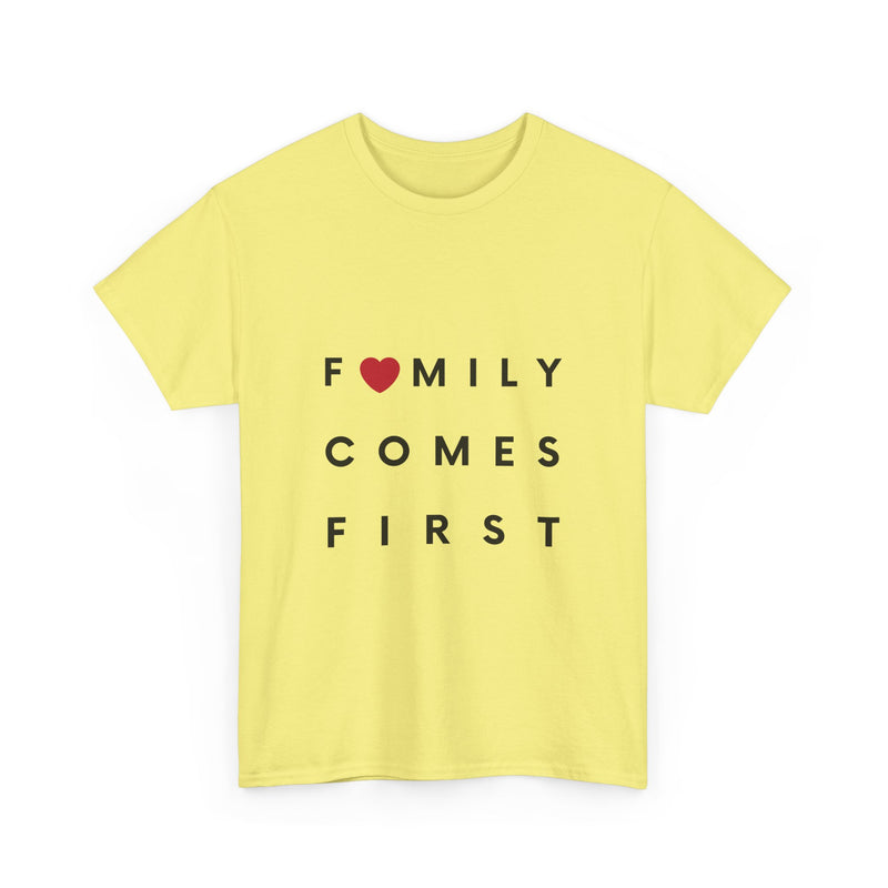 Family Comes First Unisex Heavy Cotton Tee