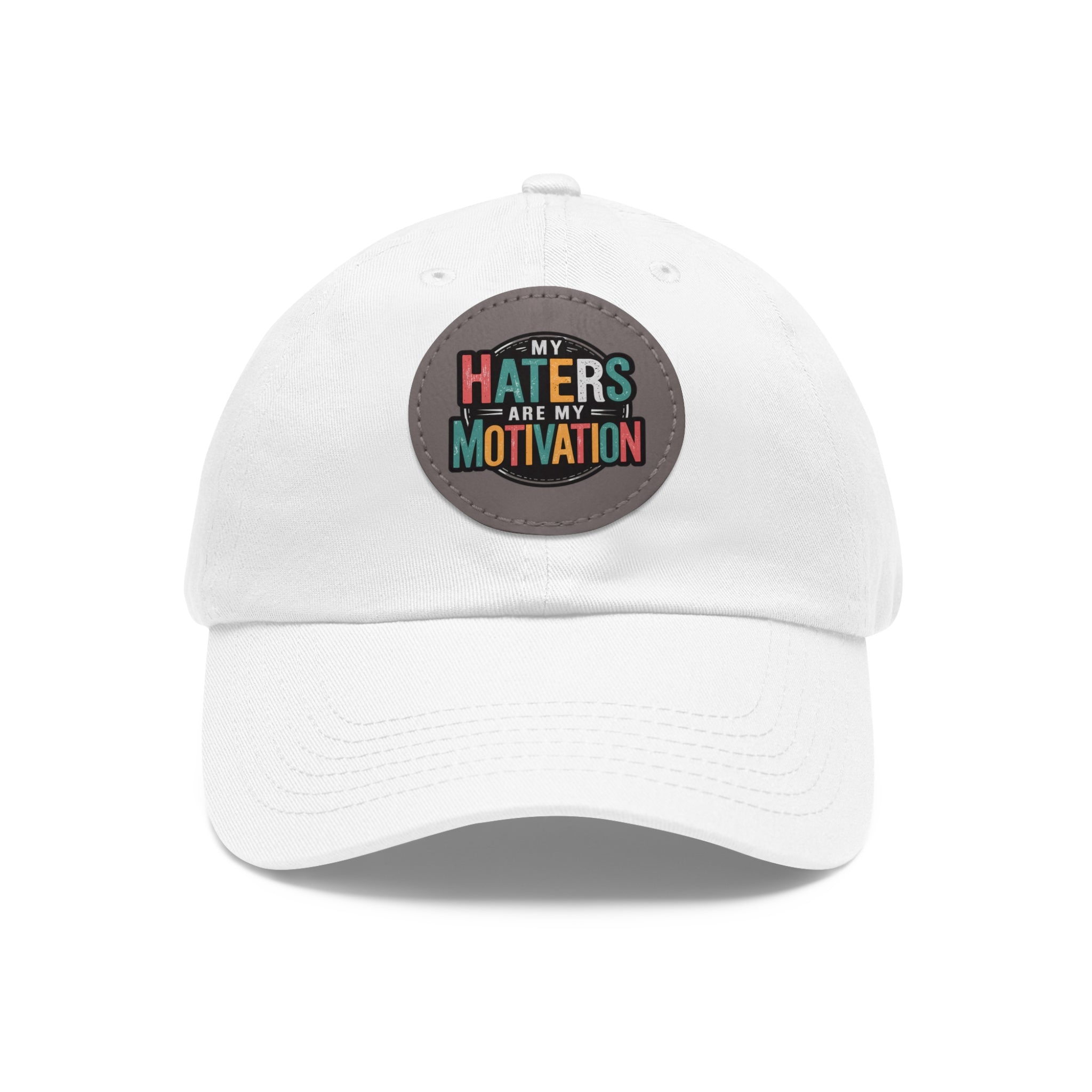 Motivational Dad Hat with Leather Patch - "My Haters Are My Motivation"