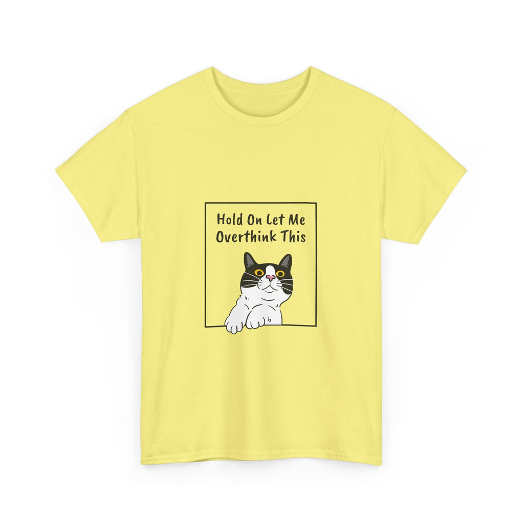 Funny Cat Overthink Tee - Unisex Heavy Cotton Shirt
