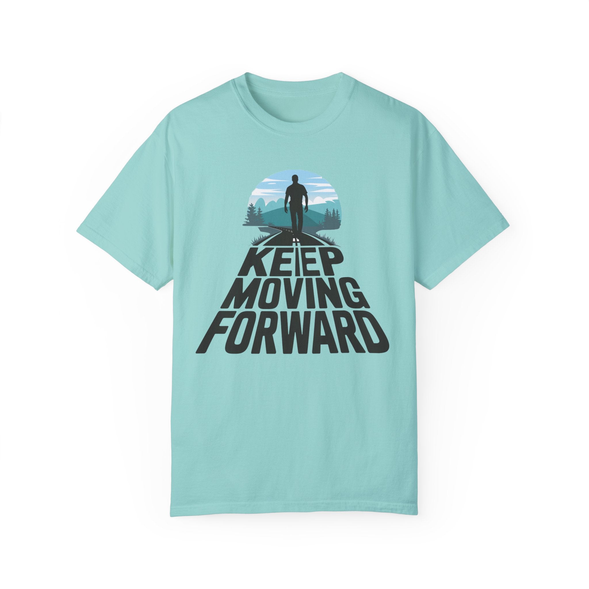 Keep Moving Forward Motivational Unisex T-Shirt