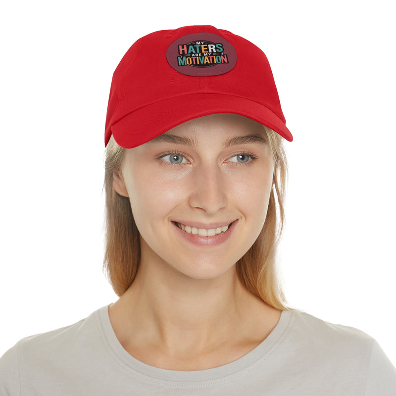 Motivational Dad Hat with Leather Patch - "My Haters Are My Motivation"