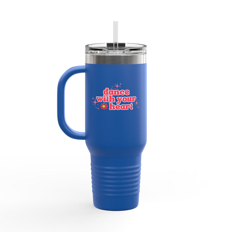 Insulated Travel Mug - Dance With Your Heart - 40oz