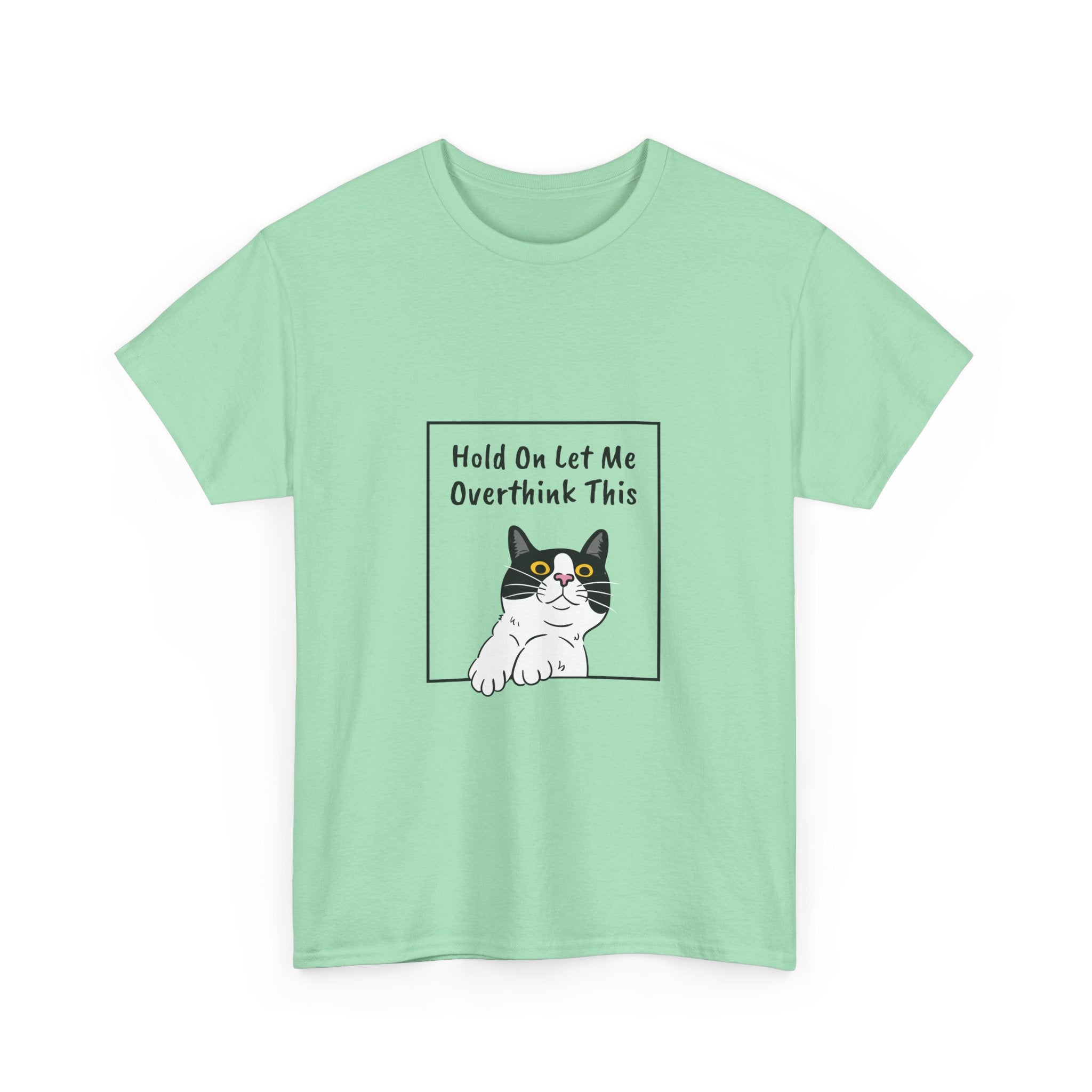 Funny Cat Overthink Tee - Unisex Heavy Cotton Shirt