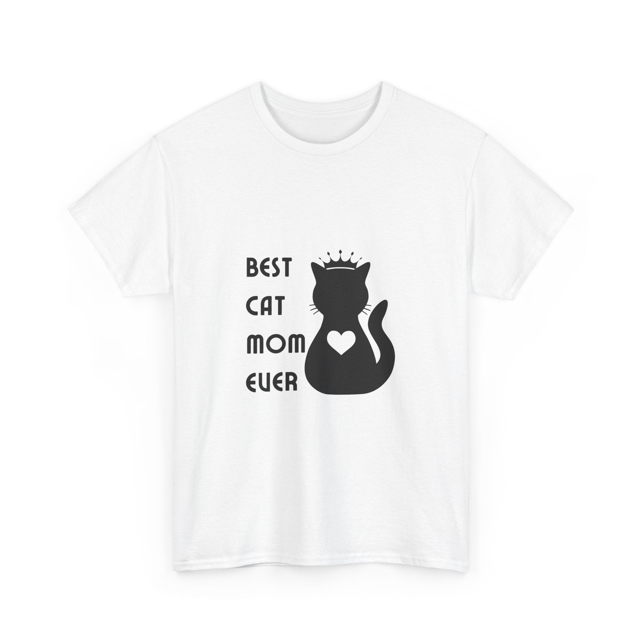 Best Cat Mom Ever Unisex Heavy Cotton Tee