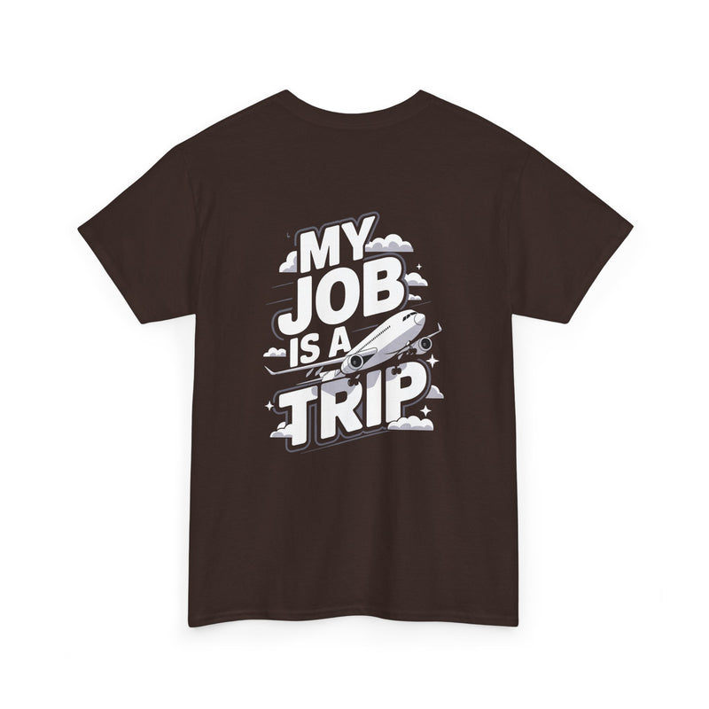 Unisex Heavy Cotton Tee - My Job is a TRIP