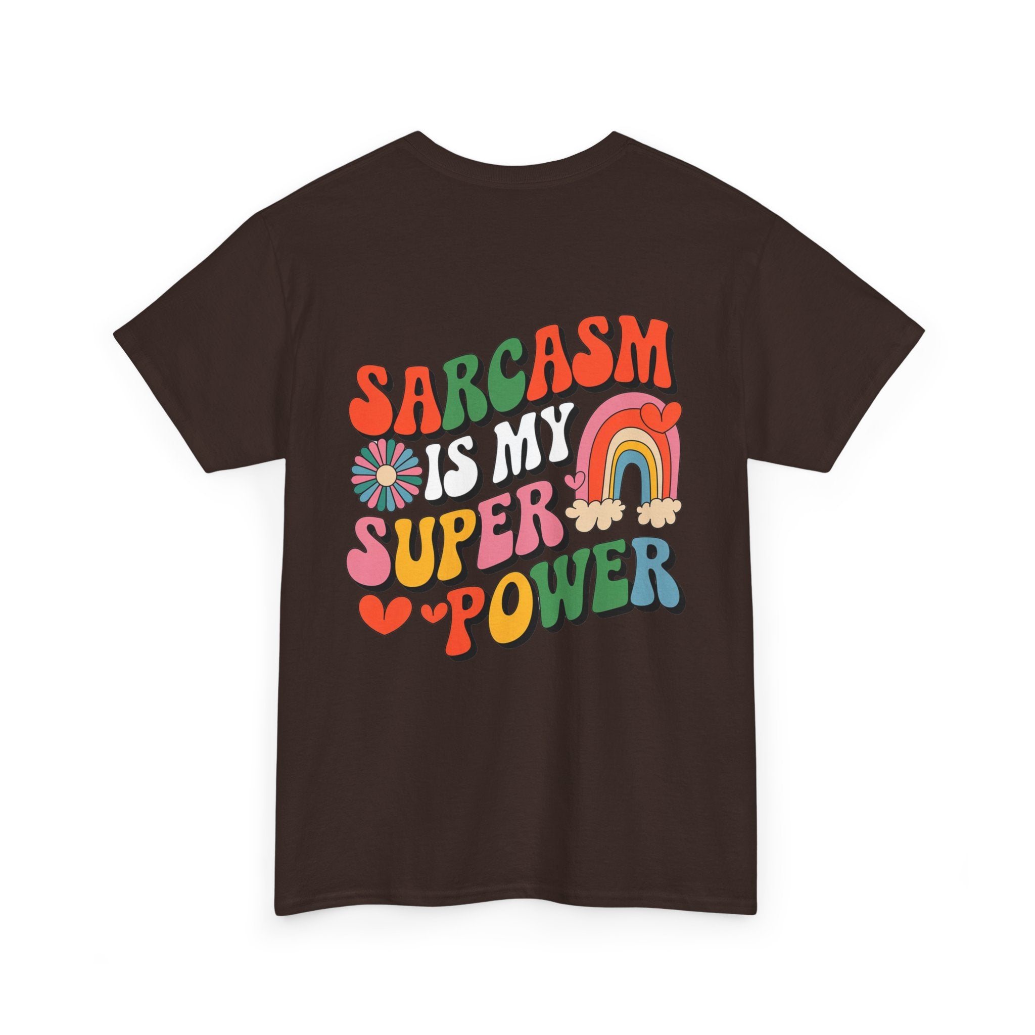 Sarcasm is my superpower Unisex Heavy Cotton Tee for Everyday Style