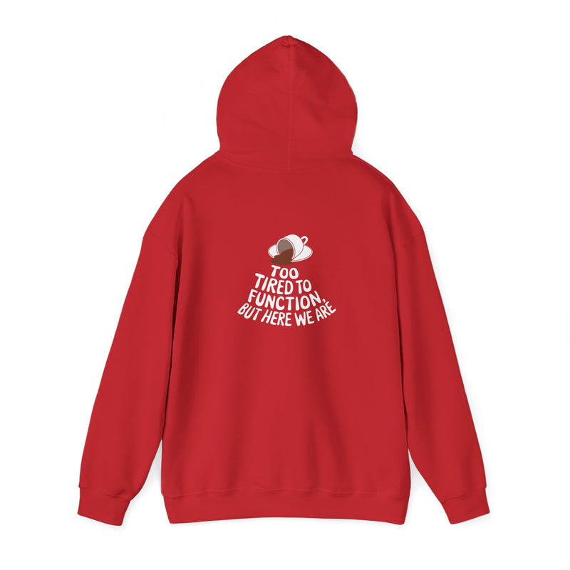 Unisex Heavy Blend™ Hooded Sweatshirt Tired to Function