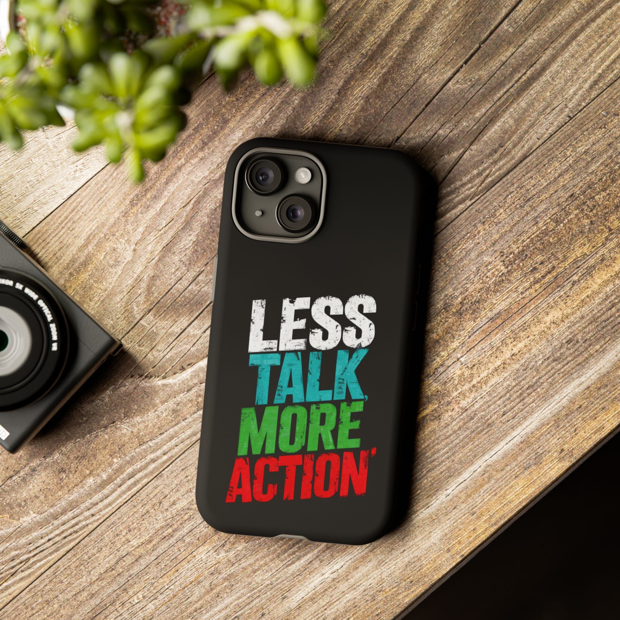 Less Talk More Action Phone Case - Tough, Motivational Design for Active Lifestyles
