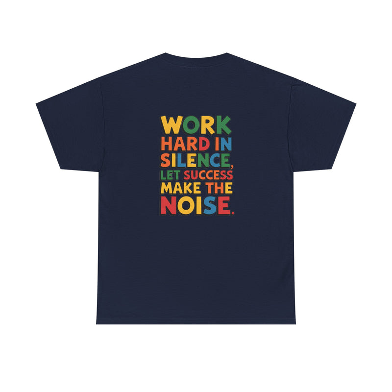 Work hard in Silence Unisex Heavy Cotton Tee for Everyday Style