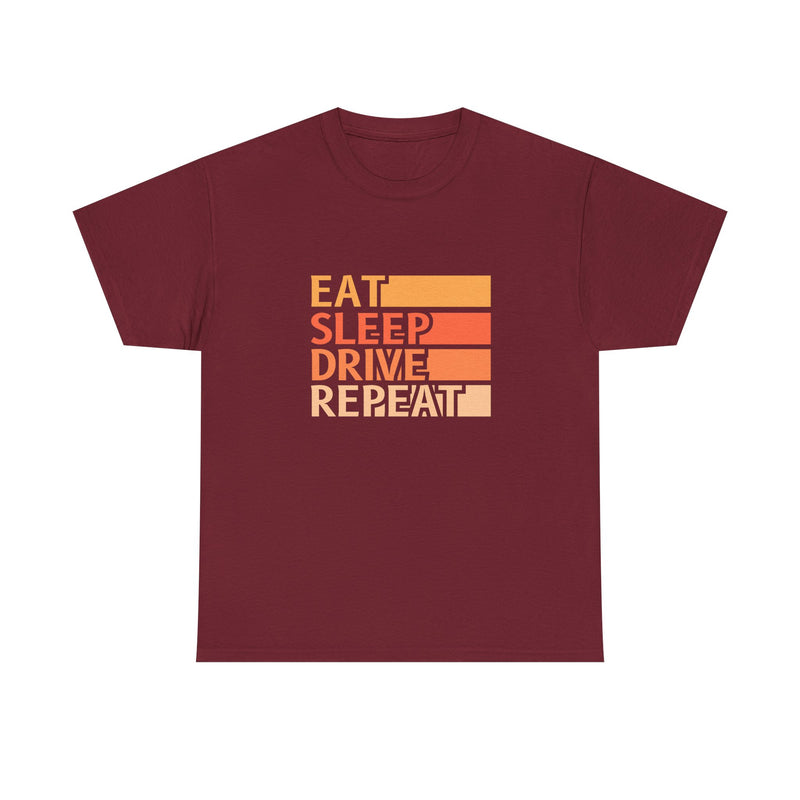 Eat Sleep Drive Repeat Unisex Heavy Cotton Tee - Perfect for Car Enthusiasts