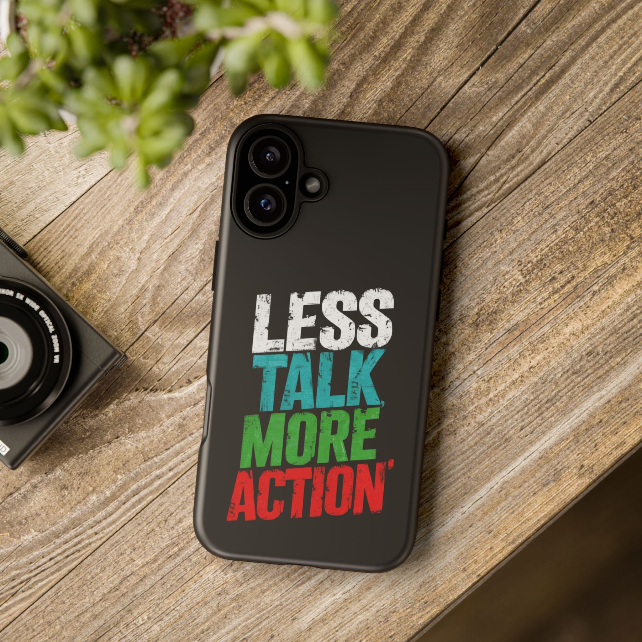 Less Talk More Action Phone Case - Tough, Motivational Design for Active Lifestyles