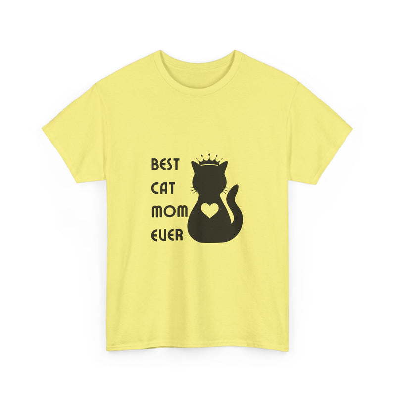 Best Cat Mom Ever Unisex Heavy Cotton Tee