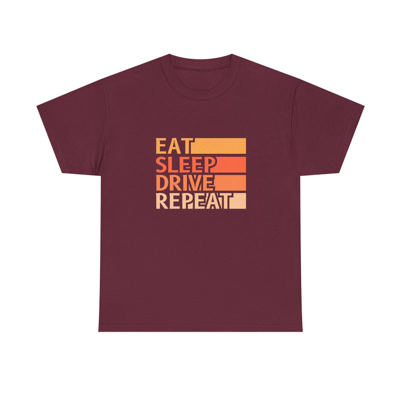 Eat Sleep Drive Repeat Unisex Heavy Cotton Tee - Perfect for Car Enthusiasts