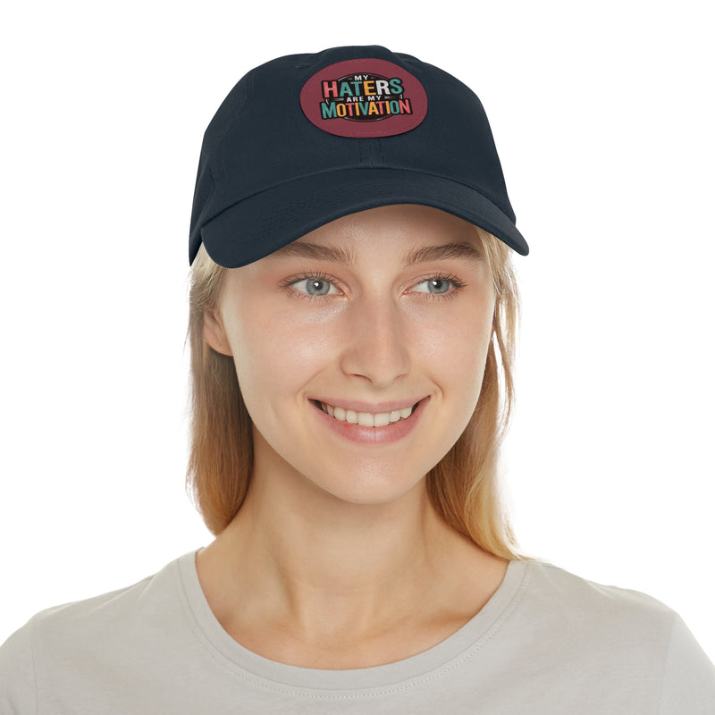Motivational Dad Hat with Leather Patch - "My Haters Are My Motivation"