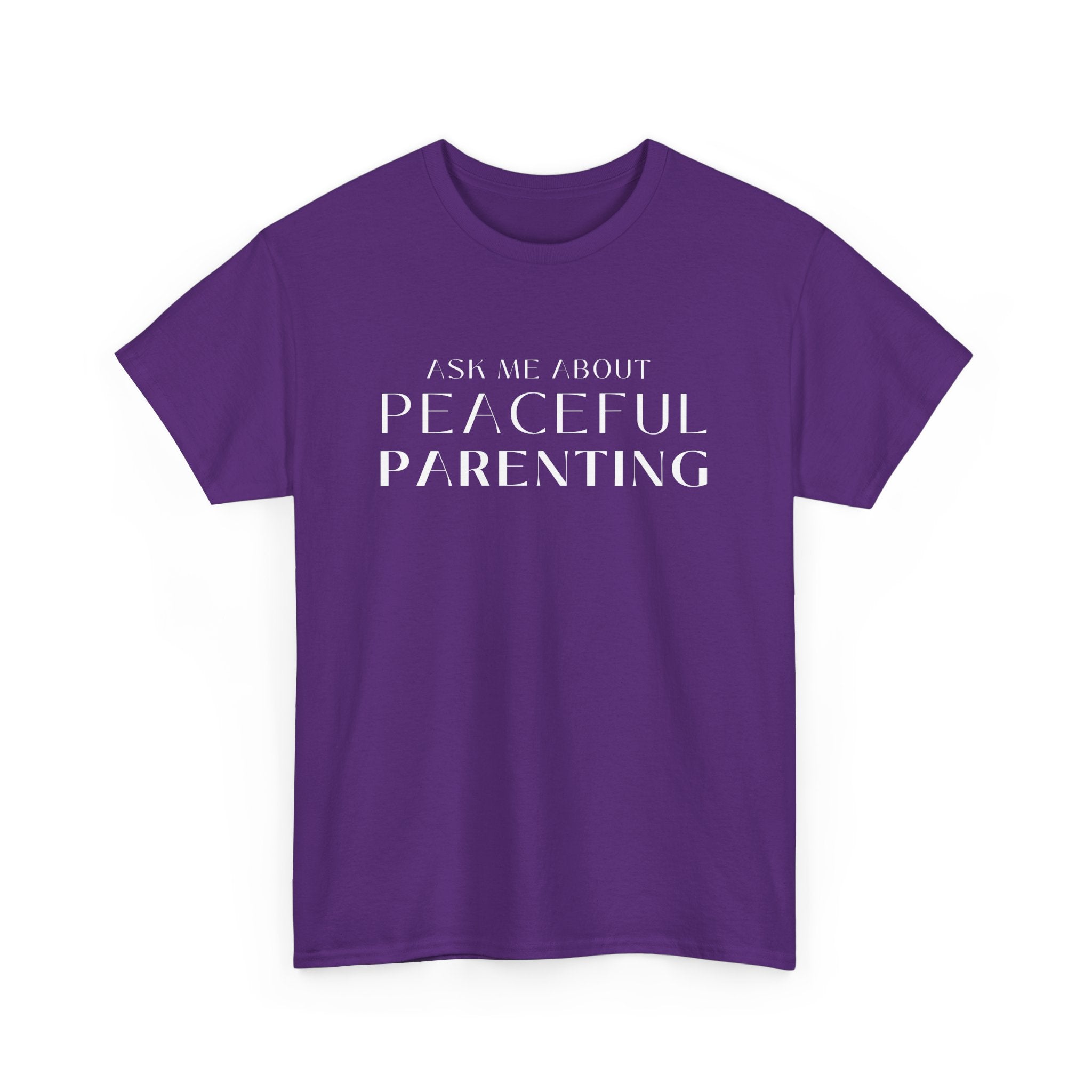 Peaceful Parenting Unisex Heavy Cotton Tee - Comfortable & Thoughtful Gift for Parents