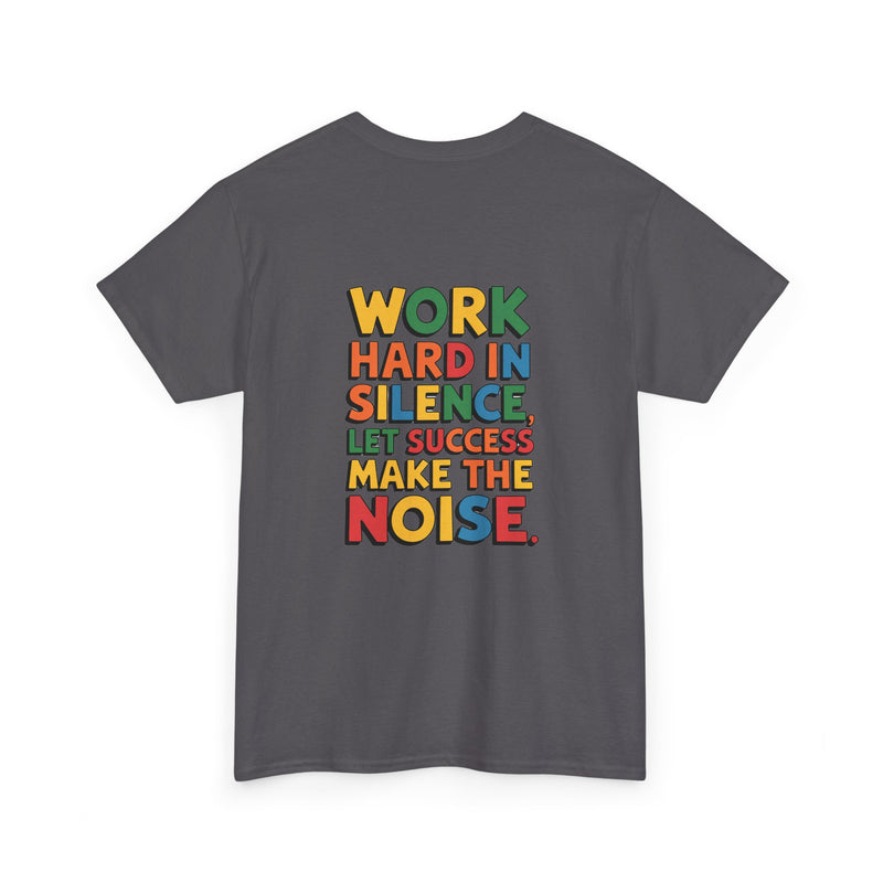 Work hard in Silence Unisex Heavy Cotton Tee for Everyday Style