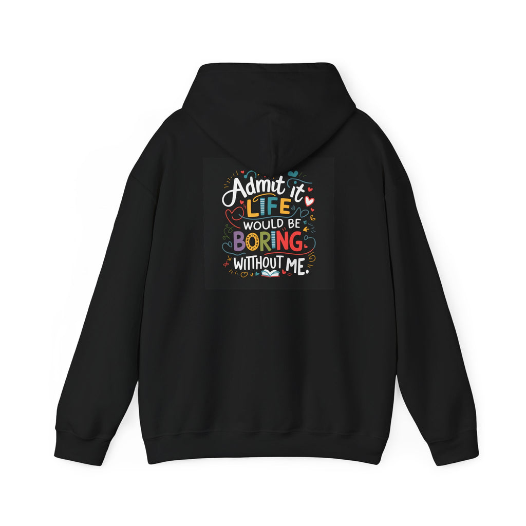 Admit it Unisex Heavy Blend™ Hooded Sweatshirt