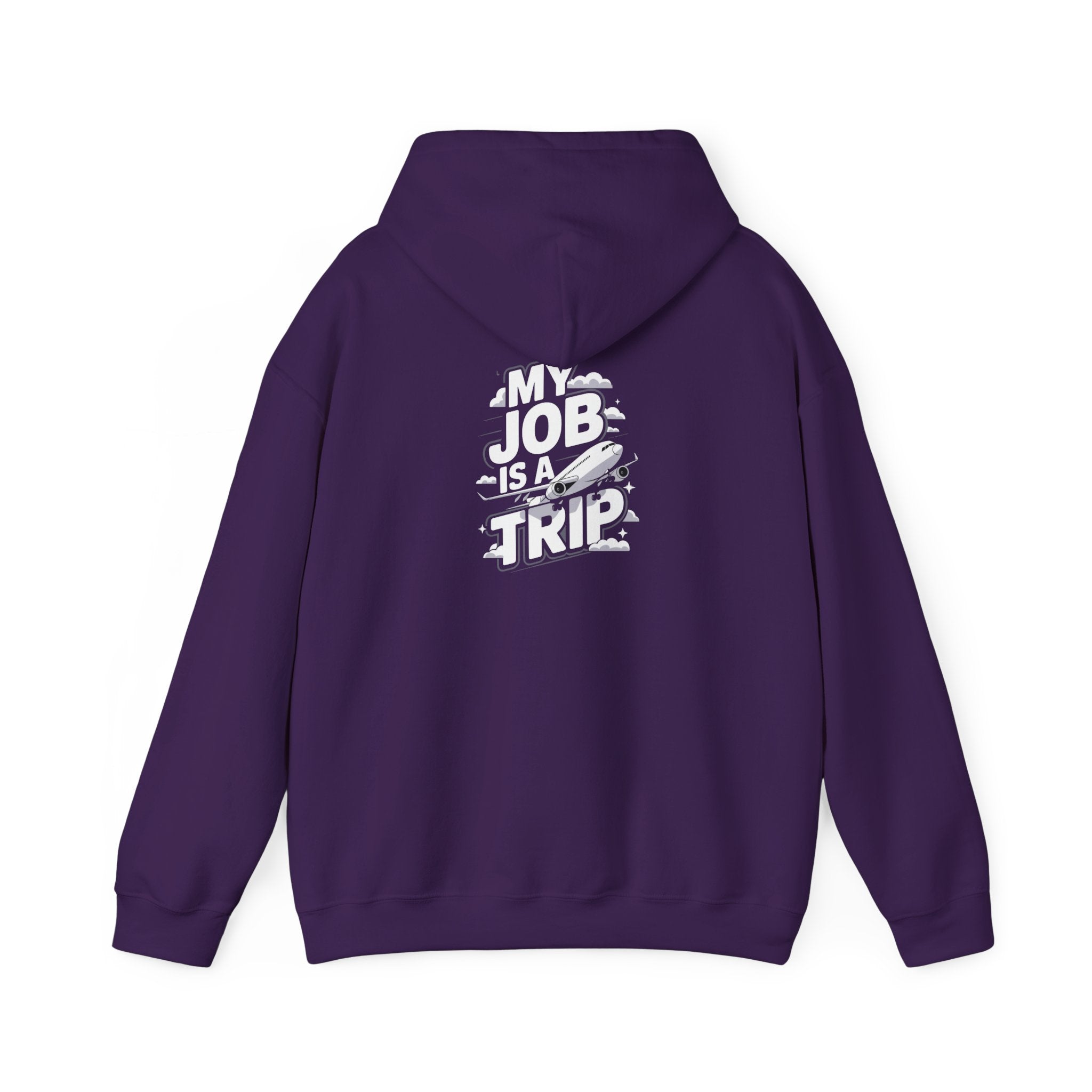 My Job is a TRIP Hoodie
