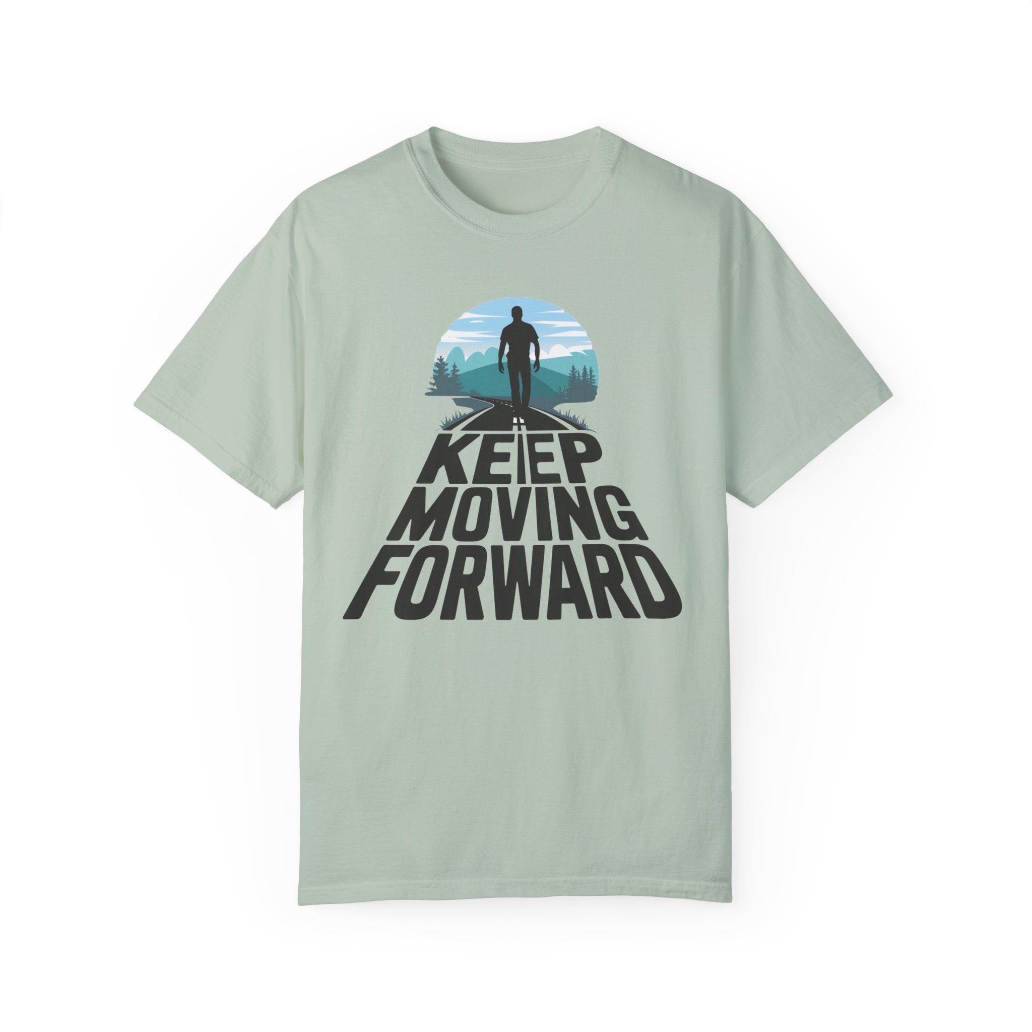 Keep Moving Forward Motivational Unisex T-Shirt