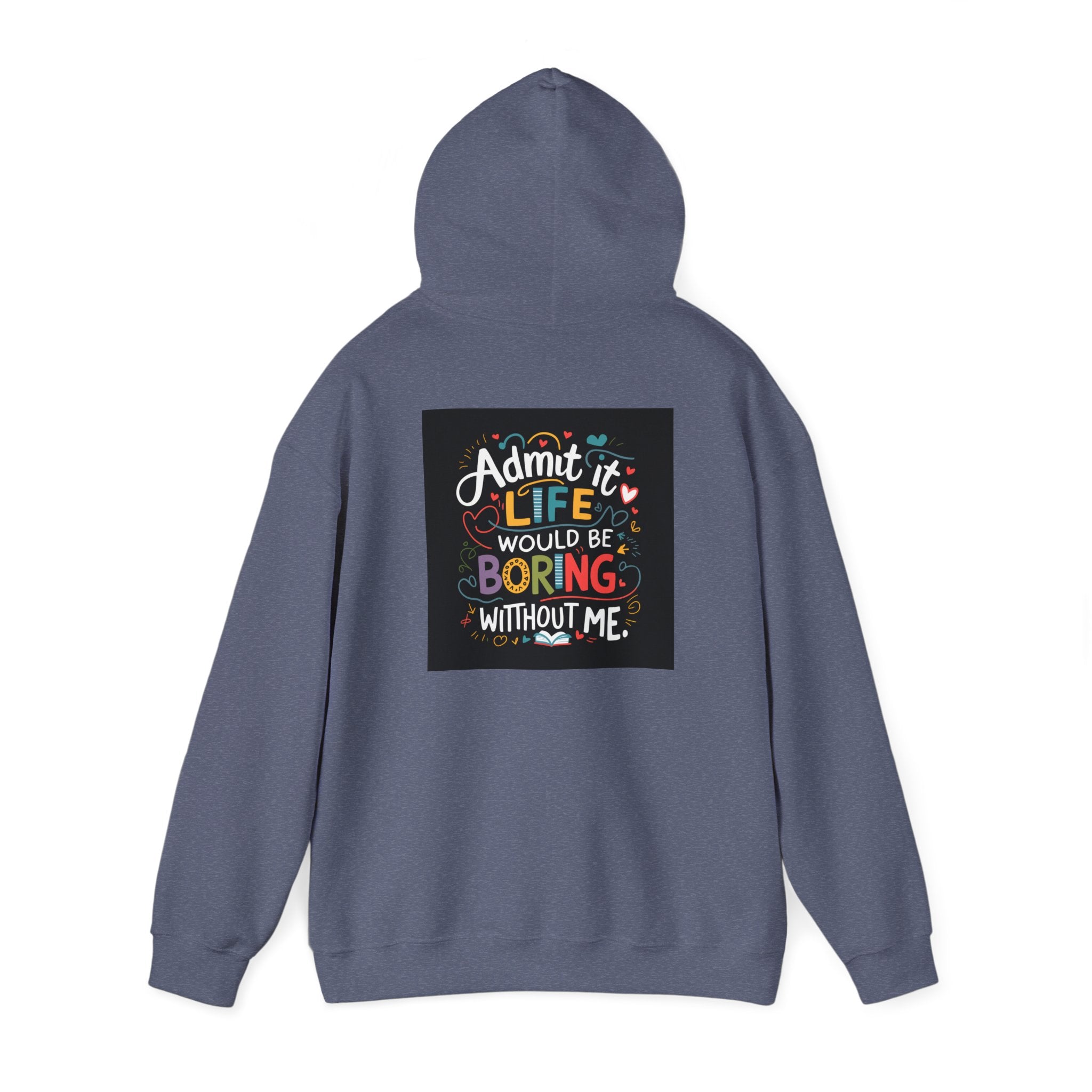Admit it Unisex Heavy Blend™ Hooded Sweatshirt