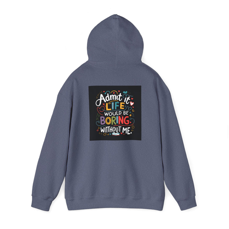 Admit it Unisex Heavy Blend™ Hooded Sweatshirt