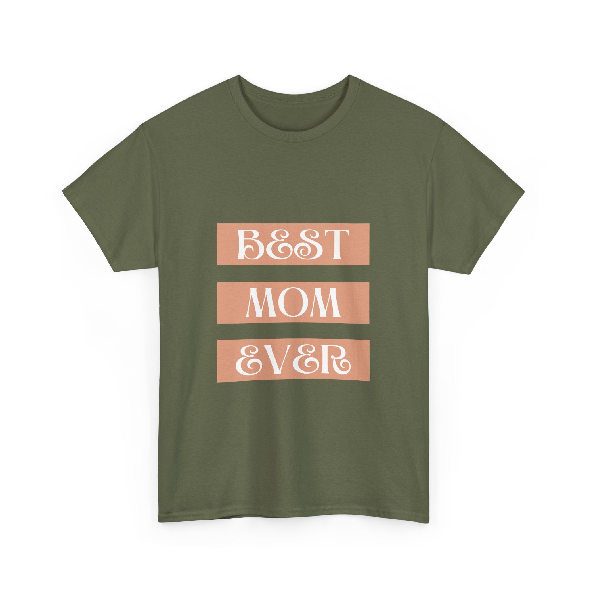 Best Mom Ever Unisex Heavy Cotton Tee | Perfect Gift for Mother's Day and Everyday Wear
