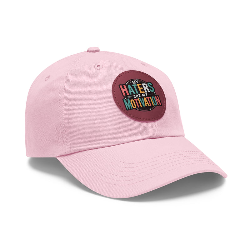 Motivational Dad Hat with Leather Patch - "My Haters Are My Motivation"