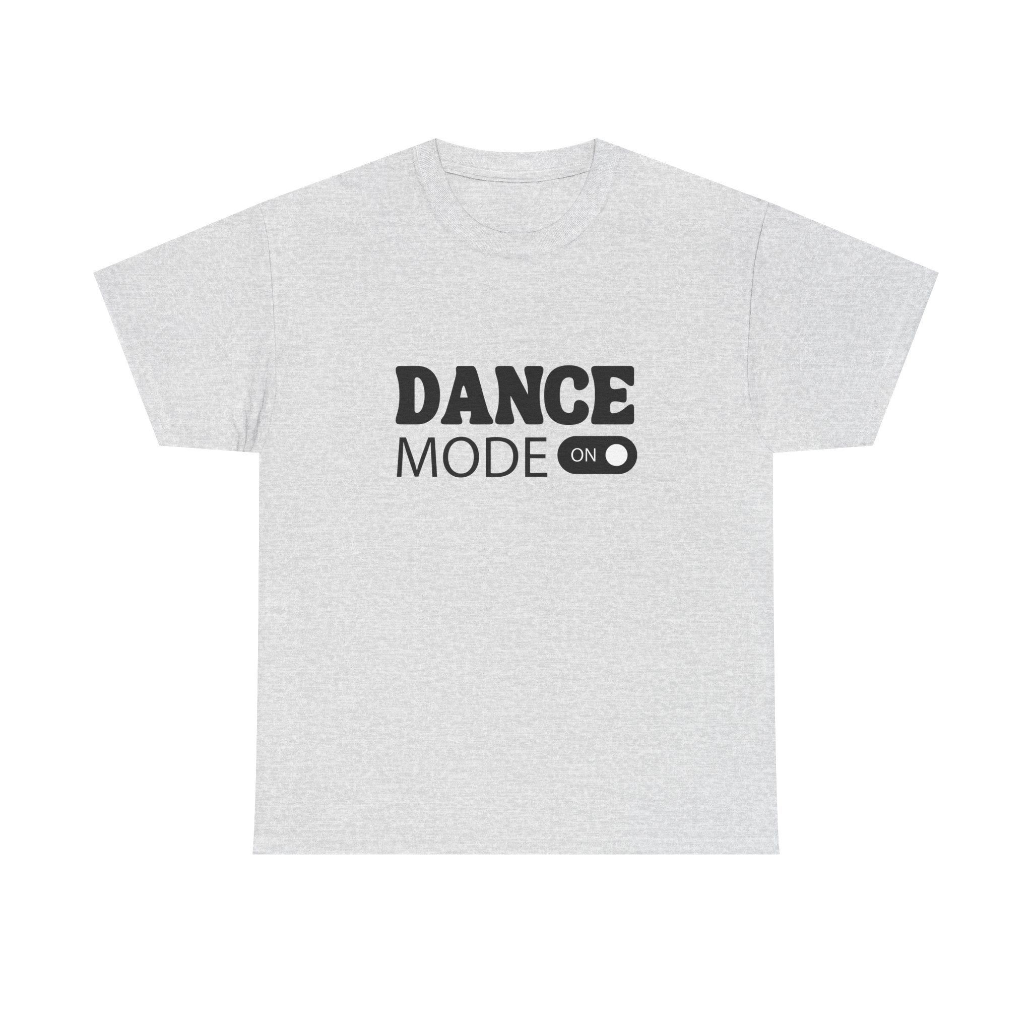 Dance Mode On Unisex Heavy Cotton Tee - Perfect for Dance Lovers & Parties
