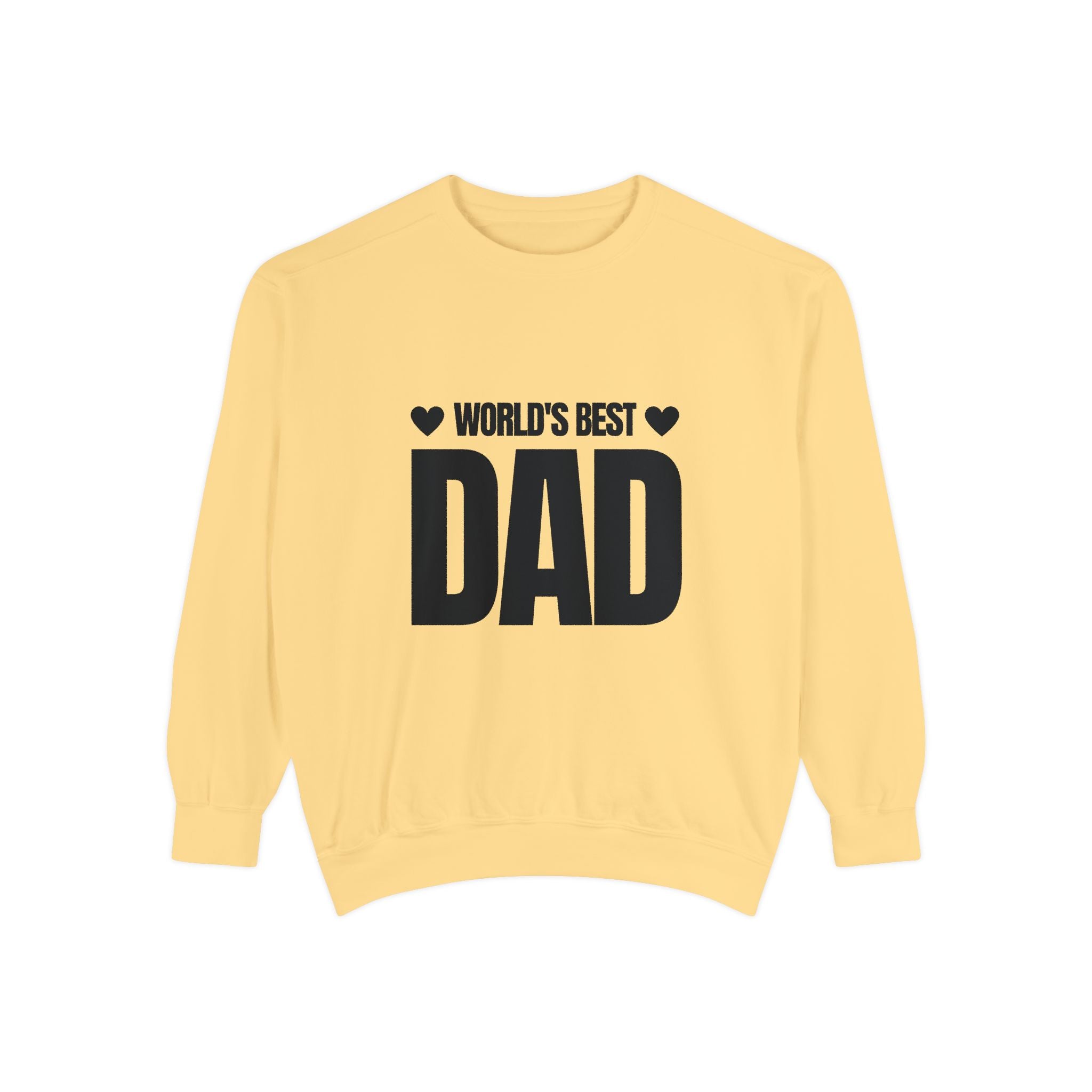 World's Best Dad Unisex Garment-Dyed Sweatshirt - Perfect Gift for Father's Day