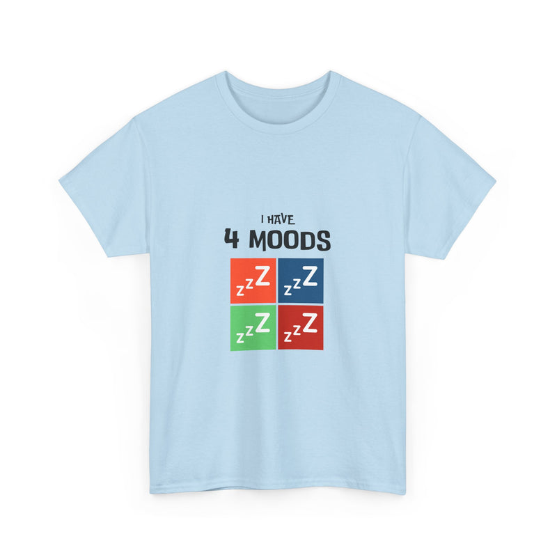 Unisex Heavy Cotton Tee - 'I Have 4 Moods' Graphic T-Shirt for Casual Comfort